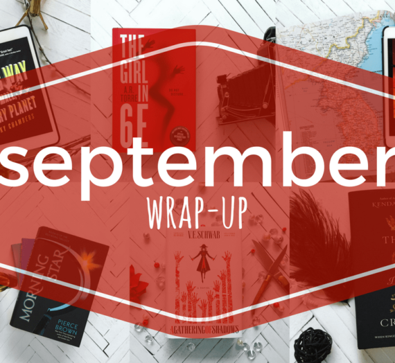 Goodbye September: My First-Ever Monthly Wrap Up!