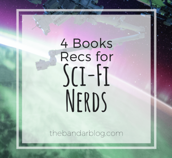 4 Book Recommendations for Sci-Fi Nerds