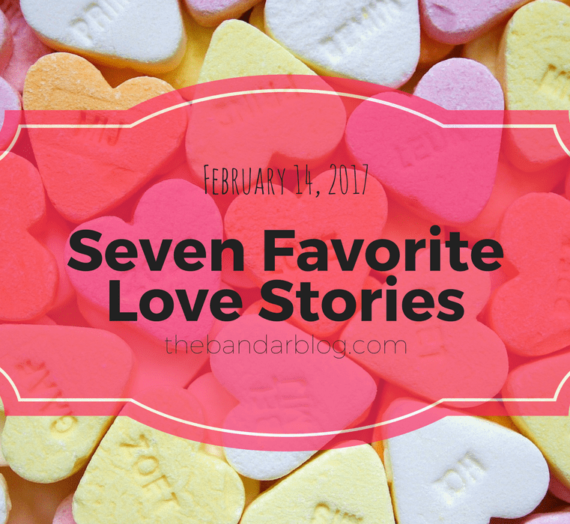 Seven Favorite Love Stories