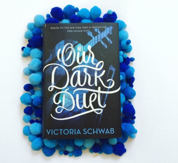 Our Dark Duet: A Mostly Satisfying Conclusion to the Duology