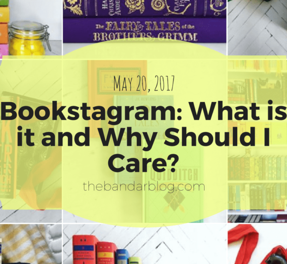 Bookstagram: What is it and Why Should I Care?