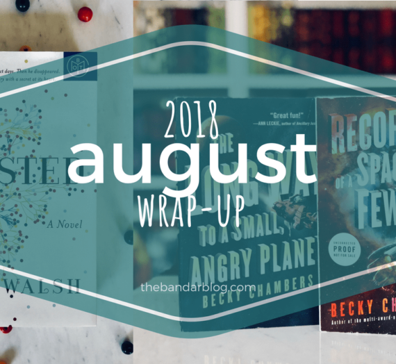 August Wrap-Up: Thank Goodness Fall is Sort of (Not Really?) Almost Here