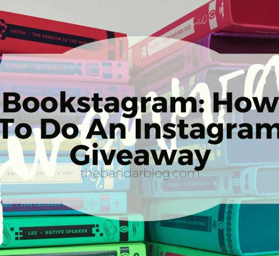 Bookstagram: How To Do An Instagram Giveaway
