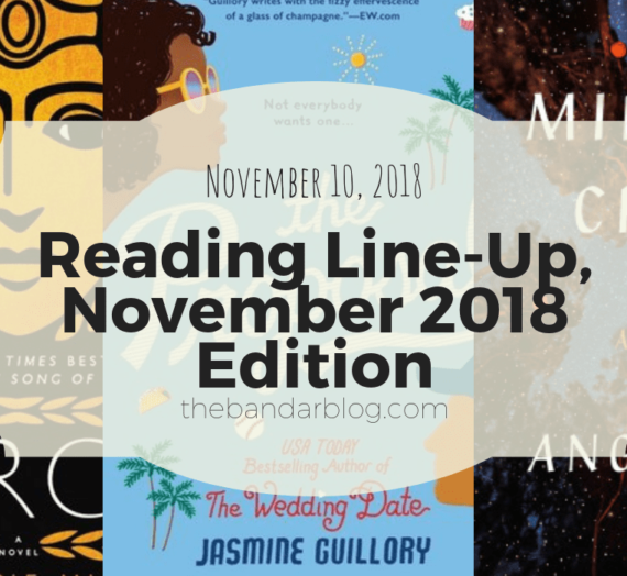 Reading Line-Up, November 2018 Edition