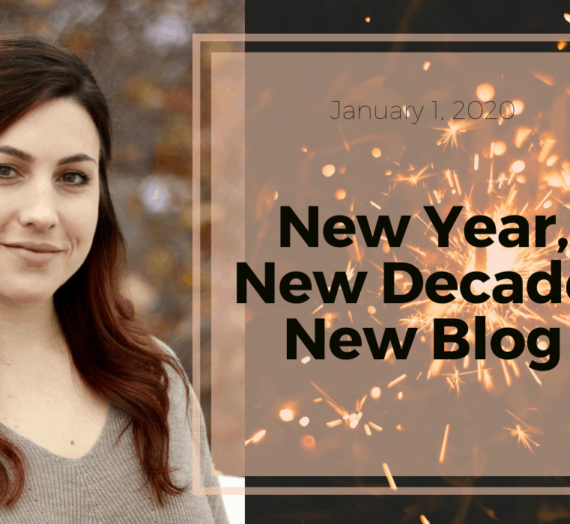 New Year, New Decade, New Blog